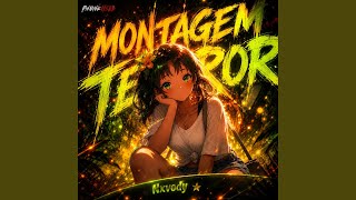 MONTAGEM TERROR (Slowed)