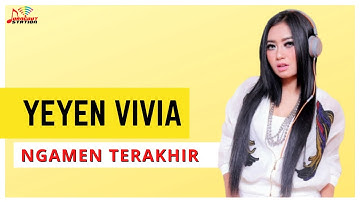 Yeyen Vivia - Ngamen Terakhir (Official Music Video)