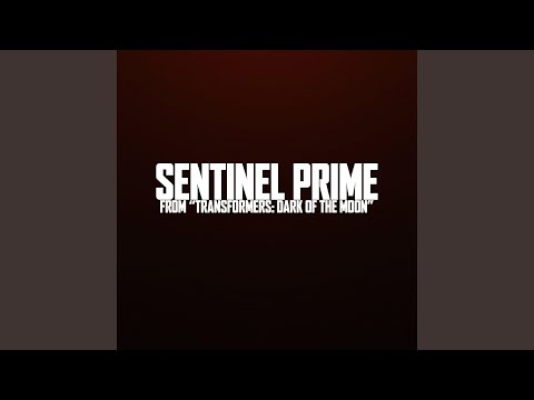John G. Music - Sentinel Prime Theme (From "Transformers: Dark Of the Moon")
