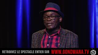 Www.gondwana.tv - One-Man Show - Michel Gohou - Je Vais Tengager - Extrait