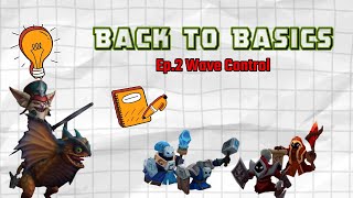 Back To Basics Ep.2 Wave Control Kled The Sped Beginner-Advanced Guide