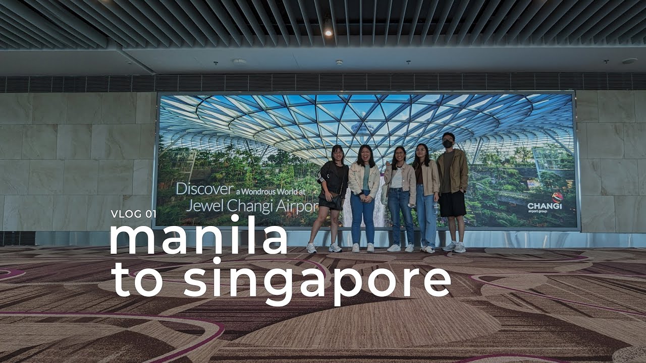 DAY 01 Manila To Singapore YouTube Day 01 manila to singapore youtube