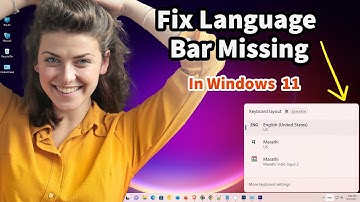 How to Fix Language Bar Missing In Windows 11 PC or Laptop