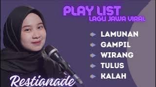 FULL ALBUM JAWA VIRAL 2024 || LAMUNAN - GAMPIL - WIRANG - TULUS - KALAH ||  RESTIANADE