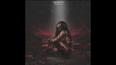 ⚡ TRINITY - Skin to Skin (Official Music Video) ⚡