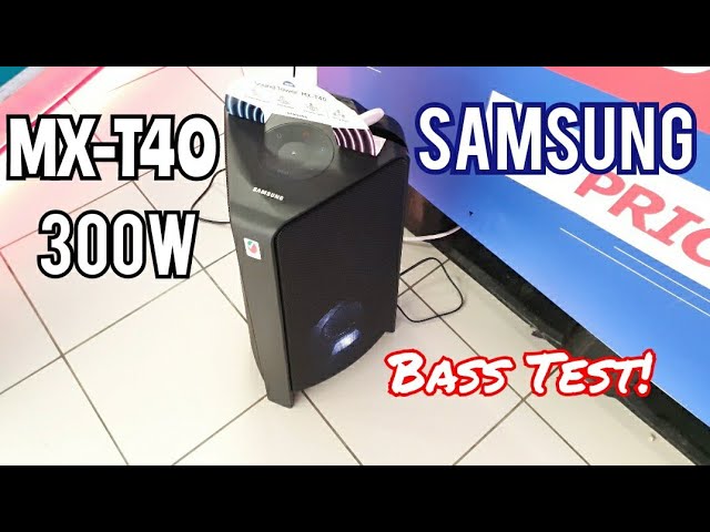Samsung MX-T40 Sound Tower High Power Audio 300W | Bass Test!💥