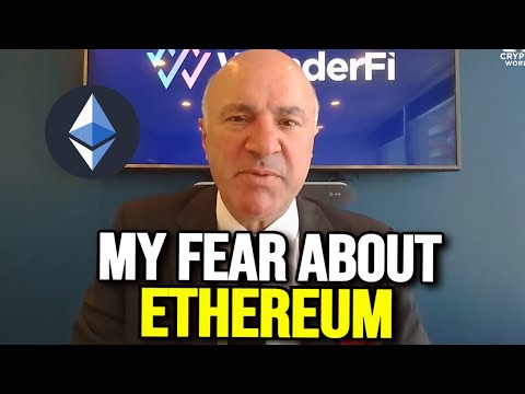Kevin Oleary - Ethereum Will Moon But This Is My Fear