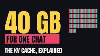 The KV cache: why long AI chats eat 40 GB of GPU memory