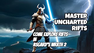 Secrets to Conquering Uncharted Rifts in Asgard's Wrath 2 VR