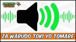 Za Warudo Toki Yo Tomare - Sound Effect For Editing