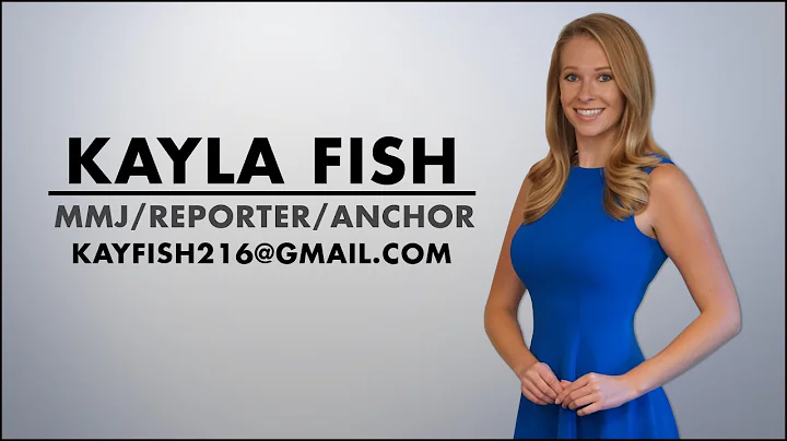 Kayla Fish MMJ/Reporter/Anc...  Reel 2020