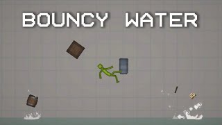 BOUNCY WATER | Tutorial | Melon Sandbox