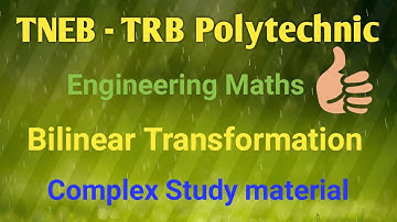 Bilinear Transformation | Complex Analysis Study Notes | TRB Polytechnic Engg Maths