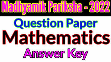 Maths Answer Key - 2022||Madhyamik Pariksha-2022 @A2RClasses