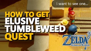 Elusive Tumbleweed Legend of Zelda Echoes of Wisdom