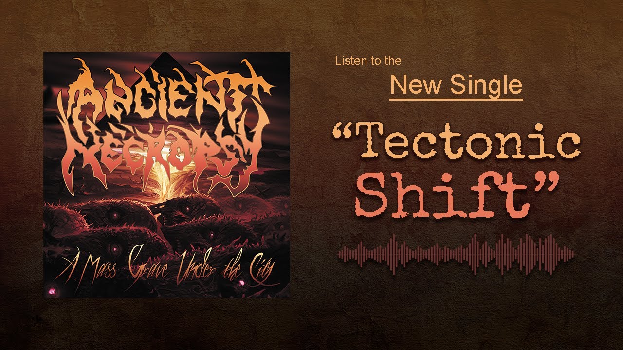 Ancient Necropsy - Tectonic Shift (New Single 2025) | Technical