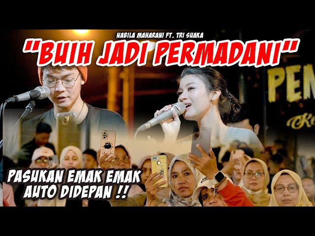 BUIH JADI PERMADANI  - NABILA MAHARANI FT. TRI SUAKA class=