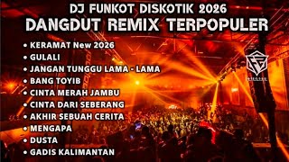 Download lagu DJ FUNKOT 2026 - DANGDUT REMIX TEROPULER DUGEM NONSTOP FULL BASS PALING ENAK ( DJ FAJAR ZEN )