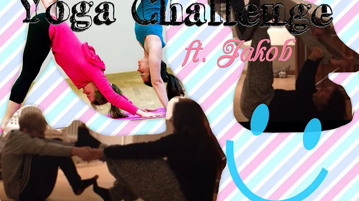 Yoga Challenge ft. Jakob | Emma Linder