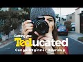 Canon Beginner Roundup