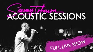 Sammy Johnson - Acoustic Sessions (Full Album)