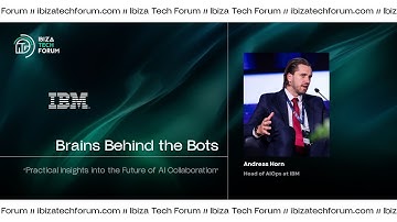 KEYNOTE - ANDREAS HORN - IBM: "Brains Behind the Bots"