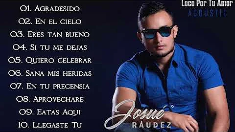 JOSUE RAUDEZ Album Completo Lo Ms Nuevo 2021