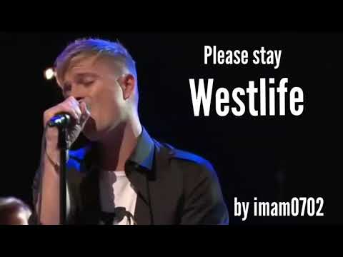 Please stay terjemahan lagu westlife subtitle musik hd