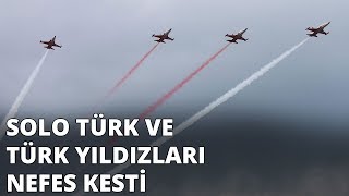 Solo Türk ve Türk Yıldızları'ndan nefes kesen gösteri