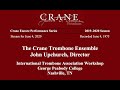 Crane encore performance series 1975 crane trombone ensemble at itaw