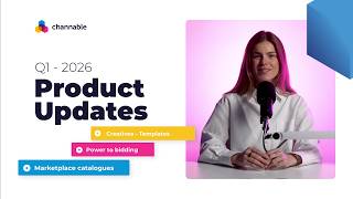 Product Updates Q1 2026 | New Features | Channable