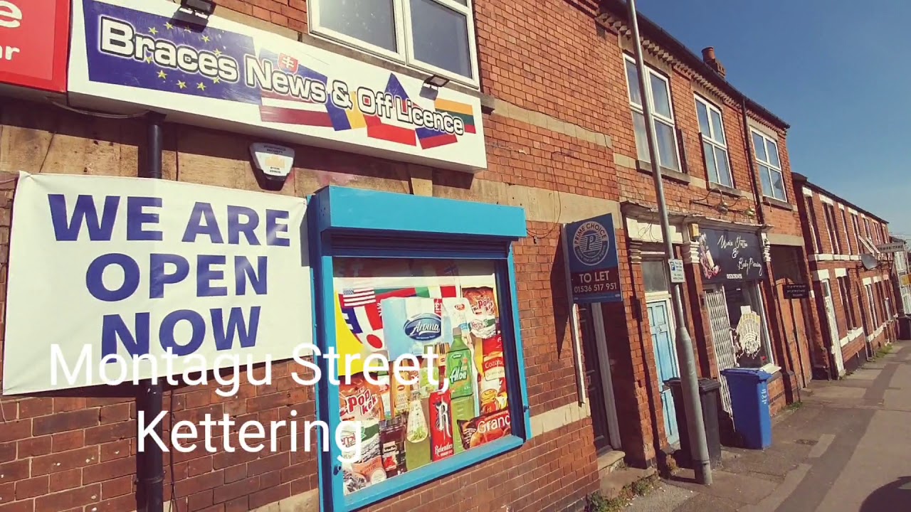 Montagu Street, Kettering YouTube