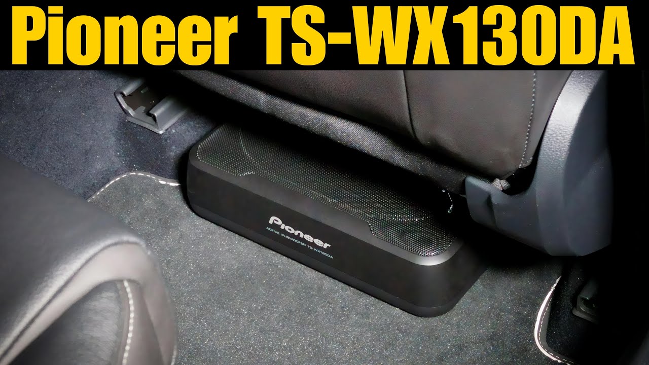 Pioneer TS-WX130DA – Powerful Bass from a Small Subwoofer | 2025