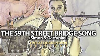 The 59th Street Bridge Song (Simon &amp; Garfunkel) | LAQ Sessions