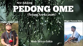 Veenom Ezing - Pedong Ome (Lyric Video)