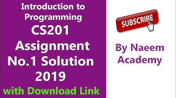 CS201 Assignment 1 solution 2019
