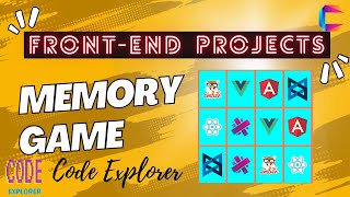 Front-End Web Development Projects || 04 - Memory Game || Code Explorer