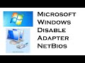 Windows Network Adapter Disable Netbios UI