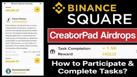 Binance Square CreatorPad Airdrops || How to Participate & Complete Tasks? || Guide By Unitalented