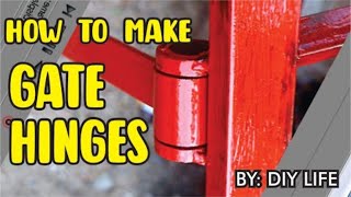 How to Make GATE HINGES AT HOME DIY PROJECT