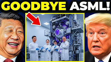 Chinese Scientists Launches NEW EUV and SHUTS DOWN ASML... What