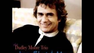 Dudley Moore Trio - The more I see you chords