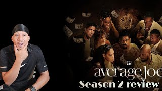 Average Joe Season 2 Review — The Story Got CRAZY!