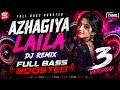 Azhagiya LAILA song in 3 version Tamil dj remix full bass boosted #tamilsongs #tamildj #trendingvide