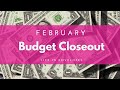Closing Out My February Budget // The Budget Mom // Budget By Paycheck // Plum Paper