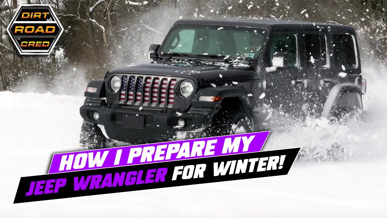 How I Prepare My Jeep Wrangler For Winter - YouTube