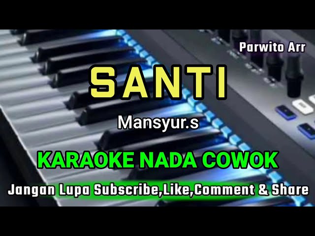 SANTI_MANSYUR.S KARAOKE class=