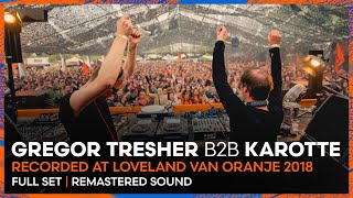 GREGOR TRESHER B2B KAROTTE at Loveland van Oranje 2019 | Loveland Legacy Series