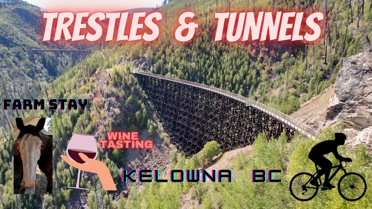 Trestles and Tunnels Ebiking Myra Canyon plus Wine Tasting and Farm