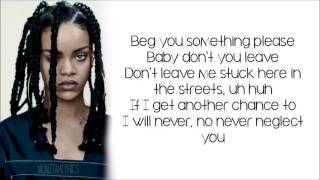 Rihanna - Work ft. Drake (lyrics)